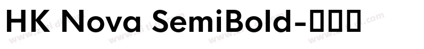 HK Nova SemiBold字体转换